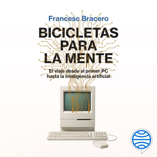 Bicicletas para la mente, Francesc Bracero