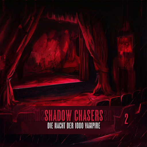 Shadow Chasers, Folge 2: Die Nacht der 1000 Vampire (Ungekürzt), Tobias Jawtusch