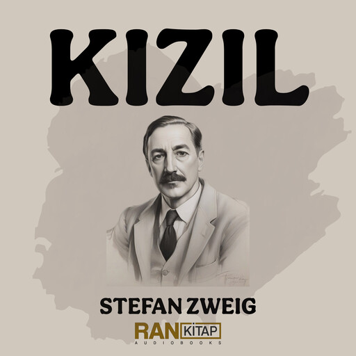 Kızıl, Stefan Zweig