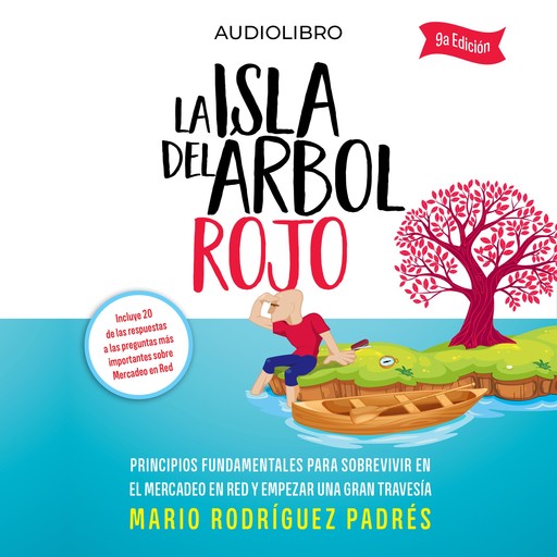 La Isla del Árbol rojo, Mario Rodríguez Padrés