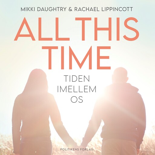 All this time, Mikki Daughtry, Rachael Lippincott