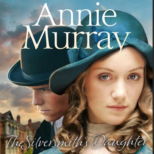 The Silversmith's Daughter, Annie Murray