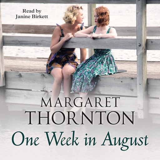 One Week in August, Margaret Thornton