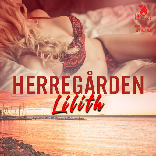 Herregården, Lilith