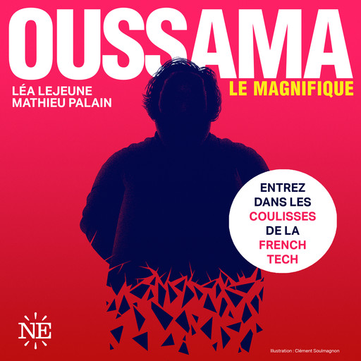 Oussama Le Magnifique, Léa Lejeune, Mathieu Palain