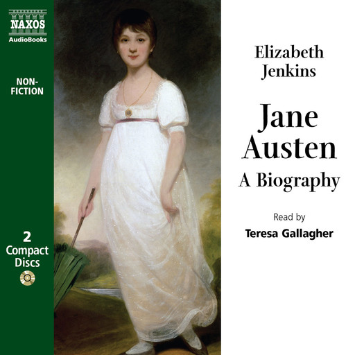 Jane Austen: A Biography (unabridged), Elizabeth Jenkins