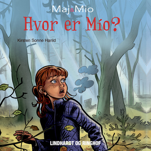 Maj og Mio 3: Hvor er Mio?, Kirsten Sonne Harild
