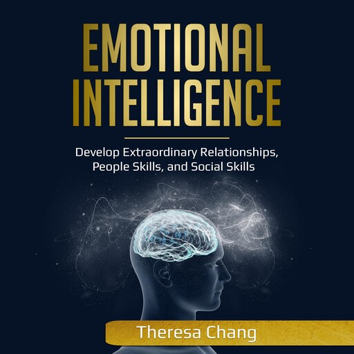 Emotional Intelligence, Theresa Chang
