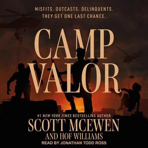 Camp Valor, Scott McEwen, Hof Williams