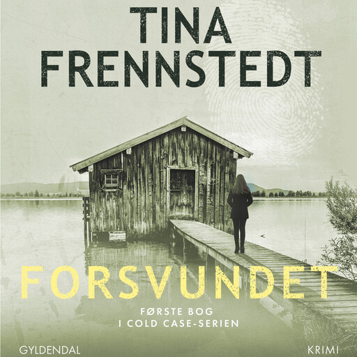 Forsvundet, Tina Frennstedt