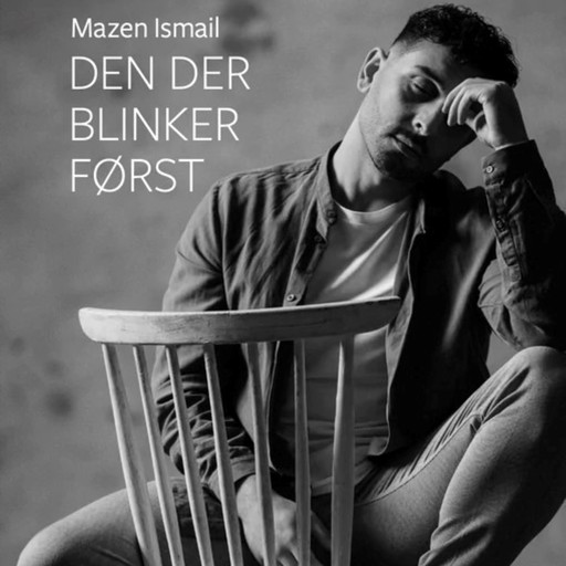 Den der blinker først, Mazen Ismail