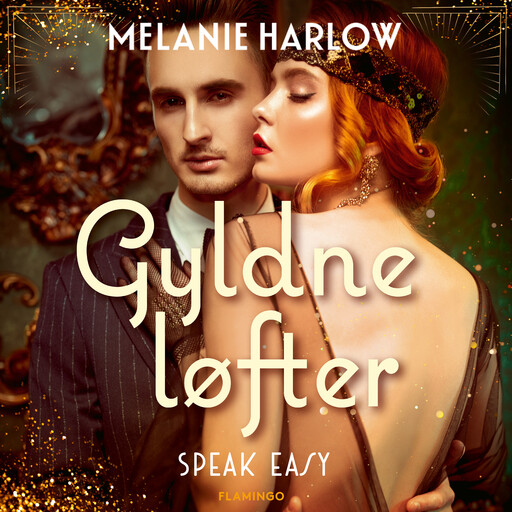 Gyldne løfter, Melanie Harlow