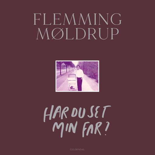 Har du set min far?, Flemming Møldrup