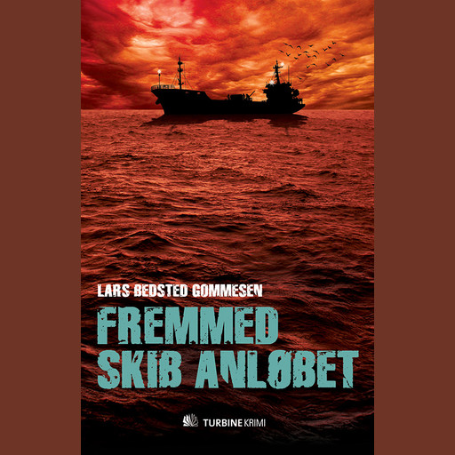 Fremmed skib anløbet, Lars Bedsted Gommesen