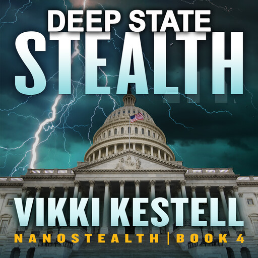 Deep State Stealth, Vikki Kestell