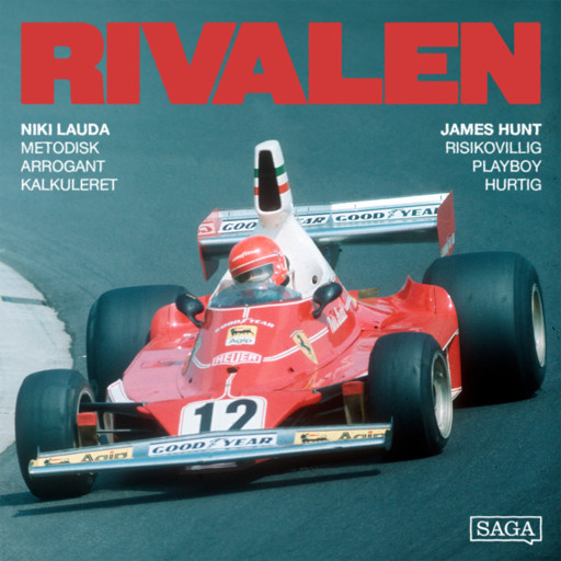 James Hunt vs Niki Lauda: Med døden som co-driver, Oscar Lange Riis-Hansen