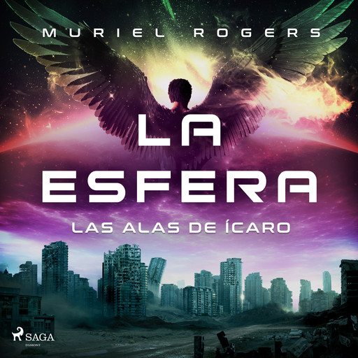La esfera: Las alas de Ícaro, Muriel Villanueva, Roger Coch Elias