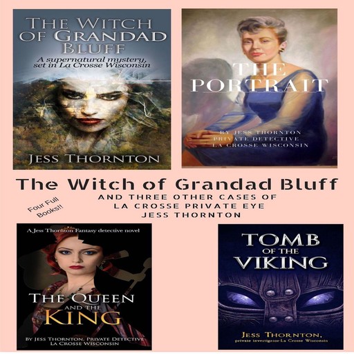 The Witch of Grandad Bluff and Others Box Set, Jess Thornton