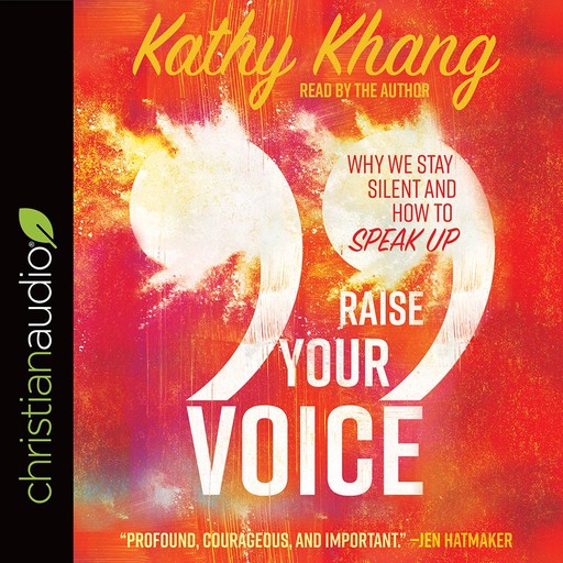 Raise Your Voice, Kathy Khang