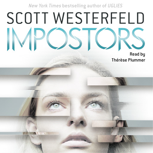 Impostors, Scott Westerfeld
