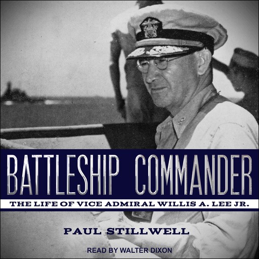 Battleship Commander, Paul Stillwell