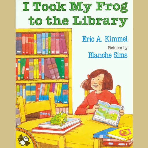 I Took My Frog to the Library, Eric Kimmel