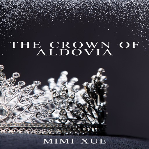 The Crown of Aldovia, Mimi Xue