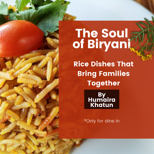 The Soul of Biryani, Humaira Khatun