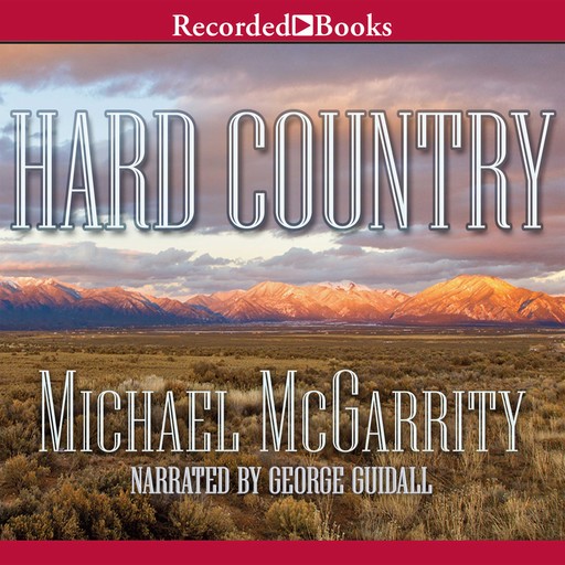 Hard Country, Michael McGarrity