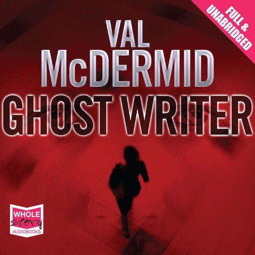 Ghost Writer, Val McDermid