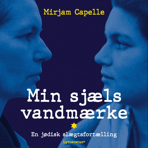 Min sjæls vandmærke, Mirjam Capelle