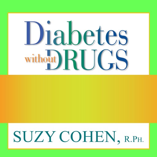 Diabetes without Drugs, Joseph Rudyard Kipling, Suzy Cohen