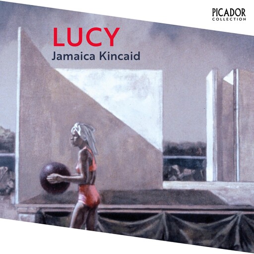 Lucy, Jamaica Kincaid