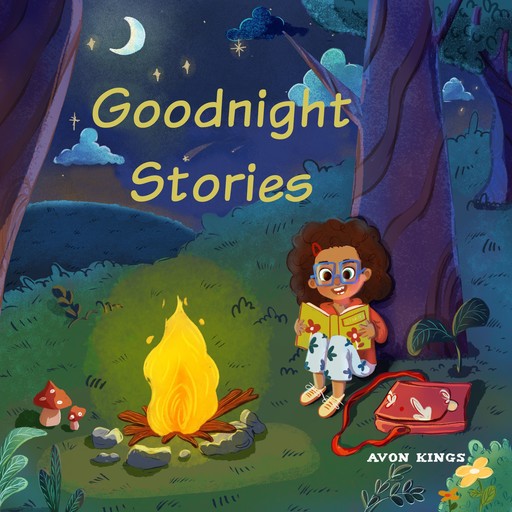 Goodnight Stories, Avon Kings