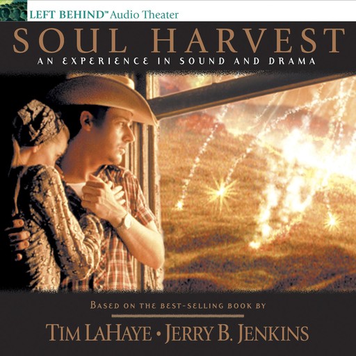Soul Harvest, Tim LaHaye, Jerry B. Jenkins