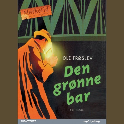 Den grønne bar, Ole Frøslev