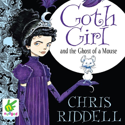 Goth Girl and the Ghost of a Mouse, Chris Riddell