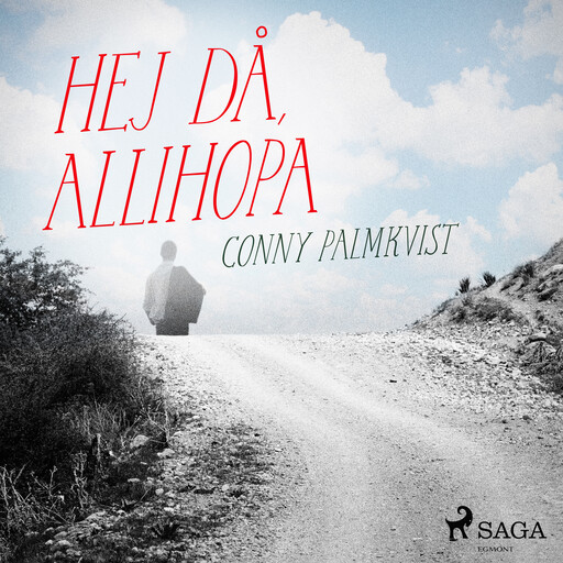 Hej då, allihopa, Conny Palmkvist