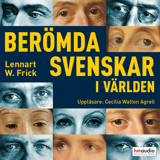 Berömda svenskar i världen, Lennart Frick