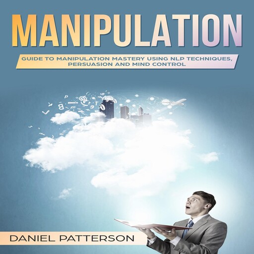 Manipulation, Daniel Patterson