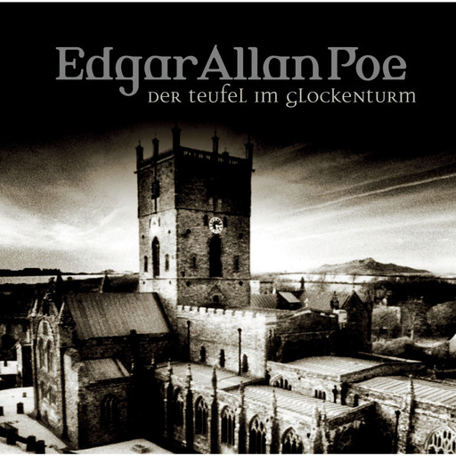 Edgar Allan Poe, Folge 36: Teufel im Glockenturm, Edgar Allan Poe