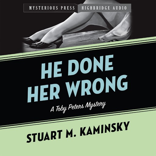 He Done Her Wrong, Stuart Kaminsky