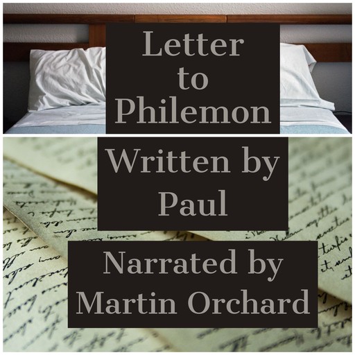The Letter to Philemon - The Holy Bible King James Version, paul