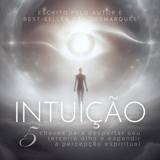 Intuição, Dan Desmarques
