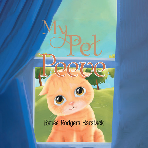 My Pet Peeve, Renée Rodgers Barstack