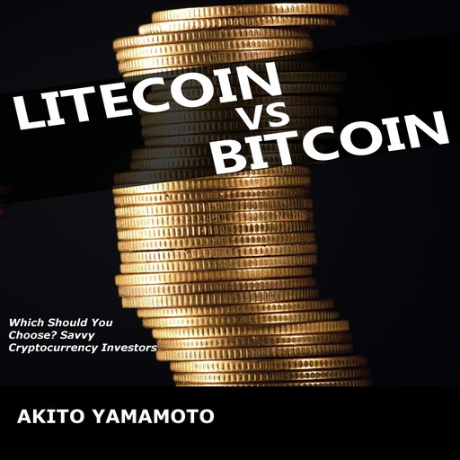 Lightcoin vs Bitcoin, Akito Yamamoto