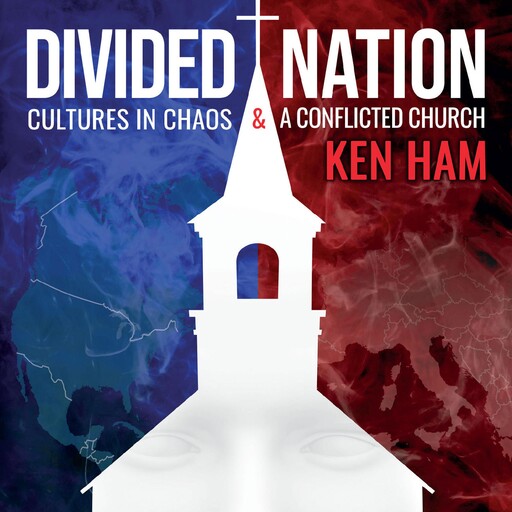 Divided Nation, Ken Ham
