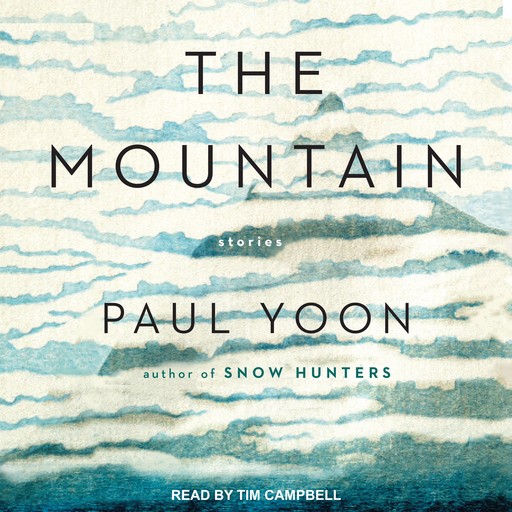The Mountain, Paul Yoon