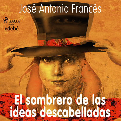 El sombrero de las ideas descabelladas, José Antonio Francés