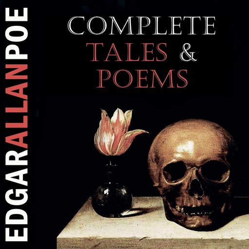 Complete Tales and Poems (Edgar Allan Poe), Edgar Allan Poe